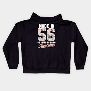 Made in 1956 66 years of being awesome 66th Birthday Flowers Kids Hoodie